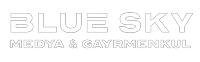 BLUE SKY MEDYA GAYRİMENKUL SAN. VE TİC. LTD. ŞTİ.